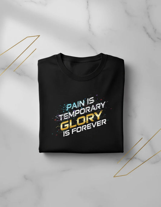 Unisex Basic T-Shirt Pain is Temporary, Glory is Forever | Motivational Gym & Casual T-Shirt