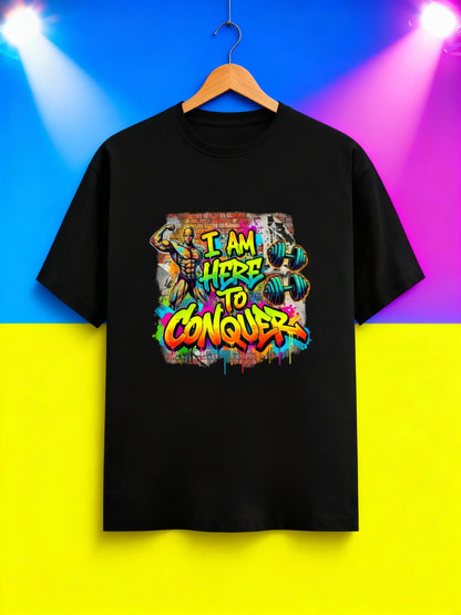 “I Am Here to Conquer” Men’s Gym & Streetwear Graphic T-Shirt Classic Crew T-Shirt