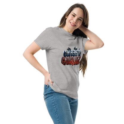 Unisex “I Am Here to Conquer” T-Shirt – Motivational & Casual Wear | Basic T-Shirt