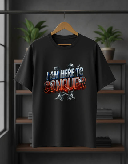 Unisex “I Am Here to Conquer” T-Shirt – Motivational & Casual Wear | Basic T-Shirt